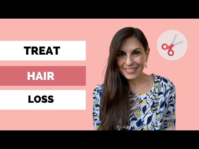 TREAT BOTHERSOME HAIR LOSS IN MENOPAUSE AND PERIMENOPAUSE WITH SUCCESS