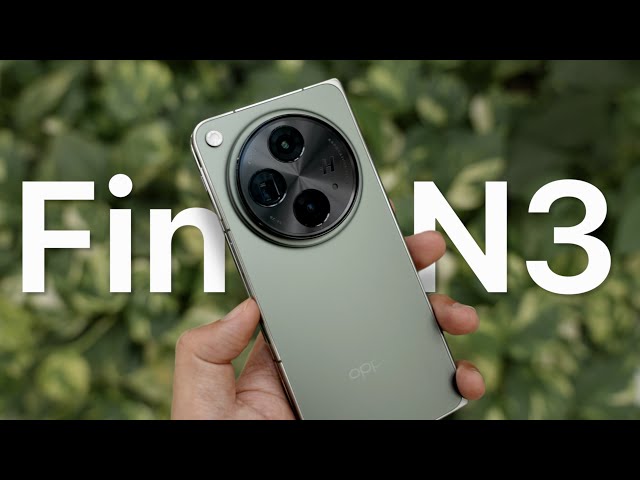 OPPO Find N3 丨OnePlus Open Review