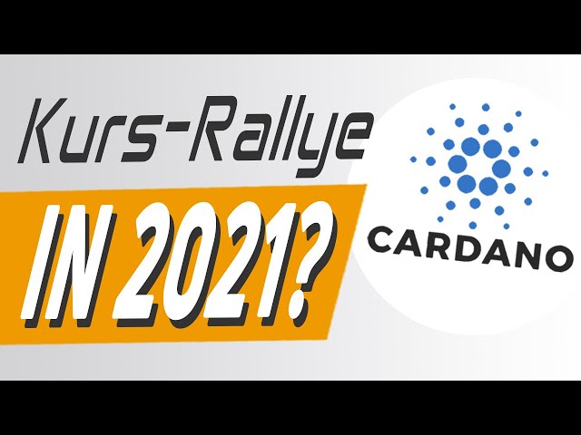 Cardano: Kommt 2021 endlich der Durchbruch?