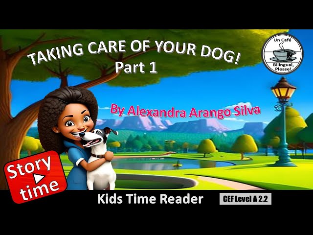 Taking Care of Your Dog 🐶- Part # 1.