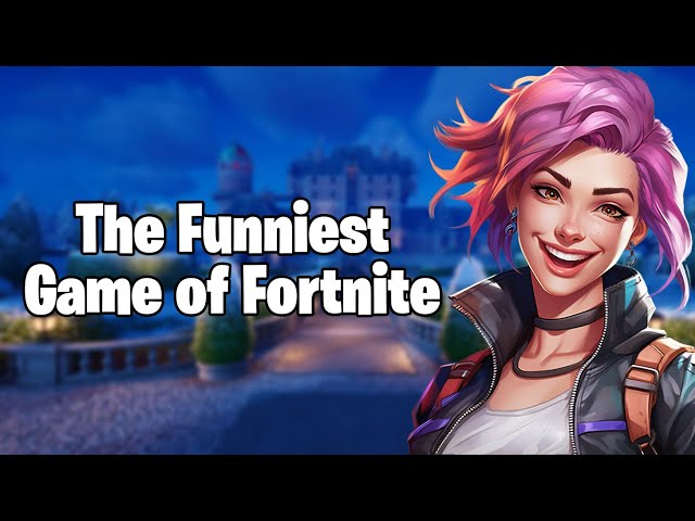 THE FUNNIEST GAME OF FORTNITE EVER!