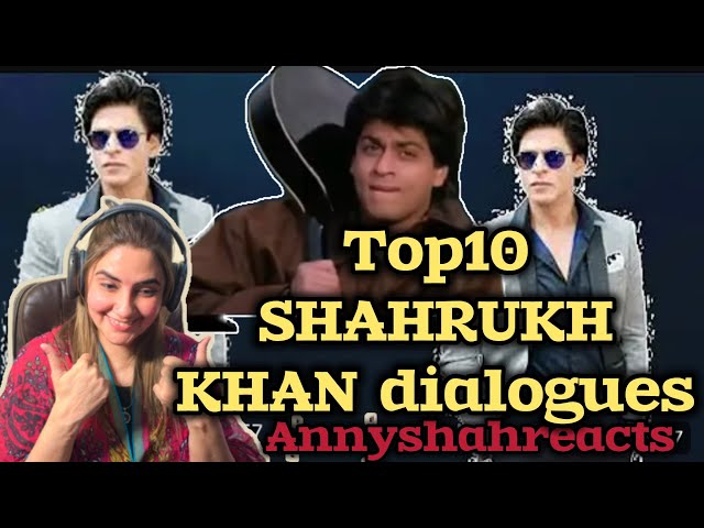 Top10 SHAHRUKH KHAN dialogues reaction/ #shahrukh /Annyshahreacts