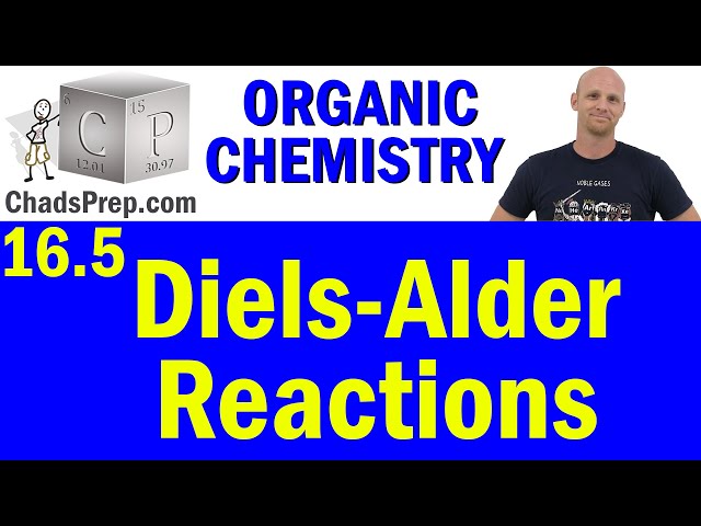 16.5 Diels-Alder Reactions | Organic Chemistry