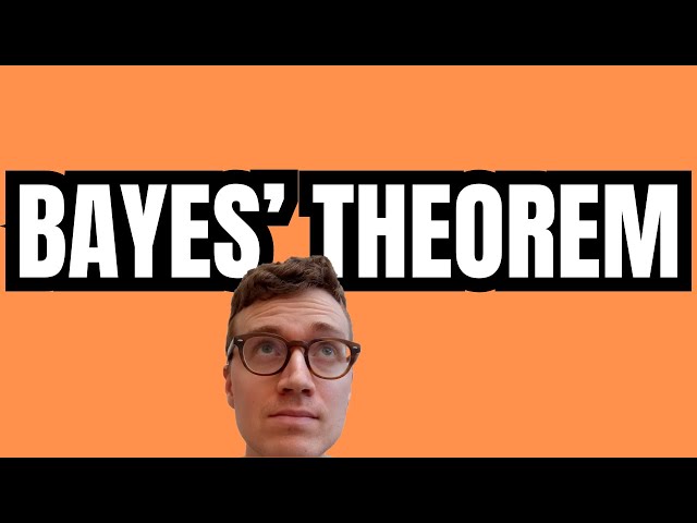 How to Calculate Bayes' Theorem (Example Included)