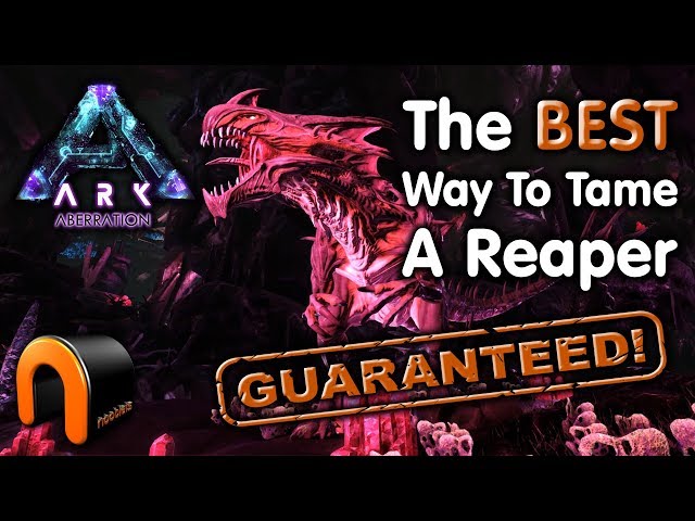 ARK - HOW TO TAME A REAPER & HOW TO GET IMPREGNATED BY A REAPER QUEEN! Aberration