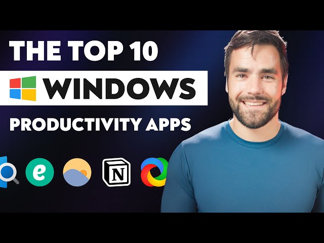 The 10 Best Windows Productivity Apps in 2022