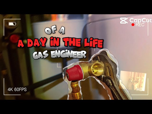 A day in the life of a gas engineer