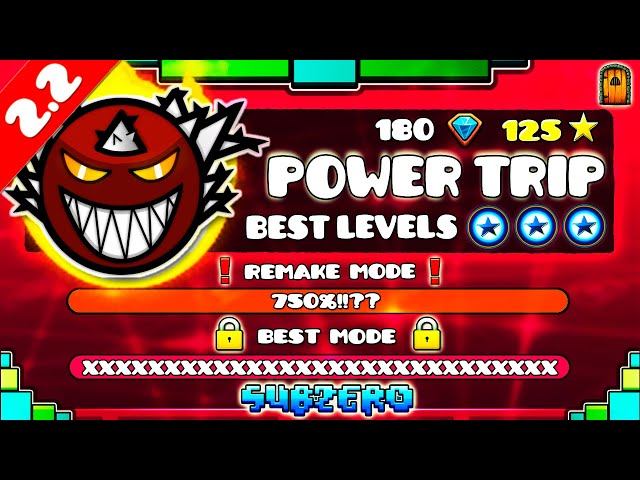 "THE BEST LEVELS OF POWER TRIP" !!! - GEOMETRY DASH 2.11 & 2.2 LEVELS