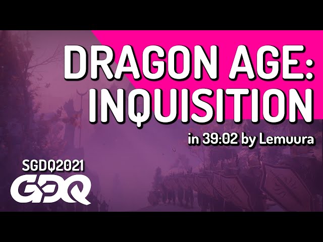 Dragon Age: Inquisition by Lemuura in 39:02 - Summer Games Done Quick 2021 Online