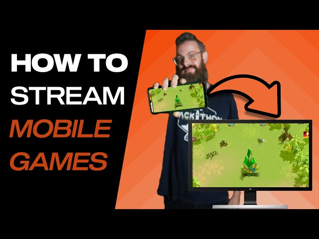 HOW TO STREAM MOBILE GAMES