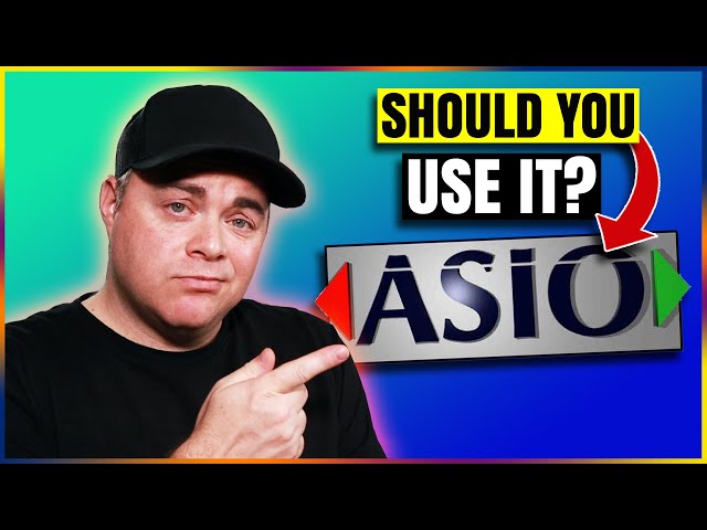 What Is ASIO? Do I Need It?