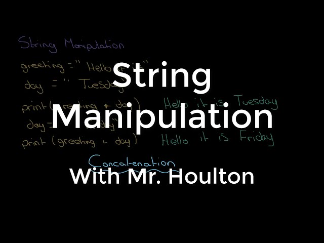2.2.1 String Manipulation - Revise GCSE Computer Science