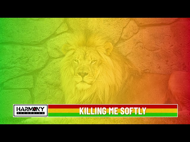 Killing Me Softly - Reggae Cover | Harmony Recording