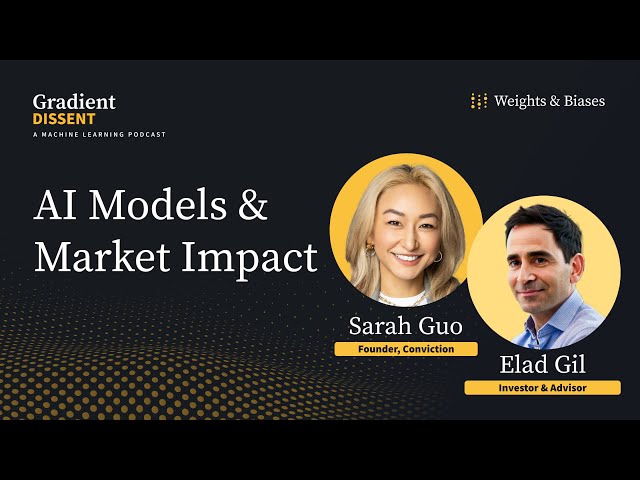 AI's Future: Investment & Impact with Sarah Guo and Elad Gil of the No Priors Podcast