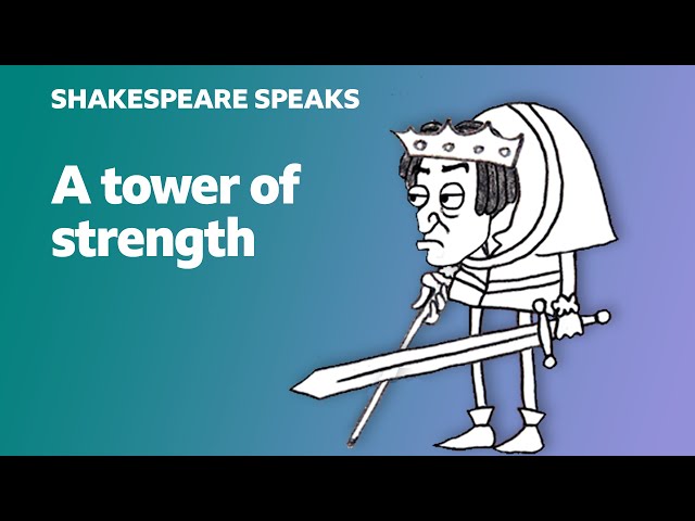 🎭 A tower of strength - Learn English vocabulary & idioms with 'Shakespeare Speaks'