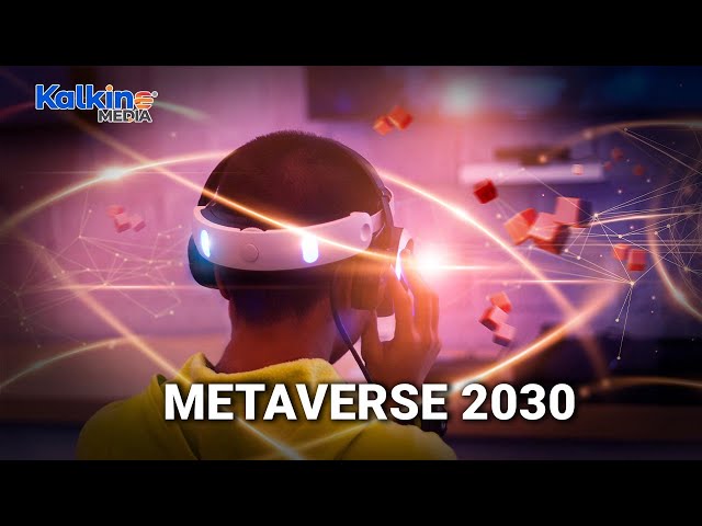 How much will be the Metaverse worth by 2030?