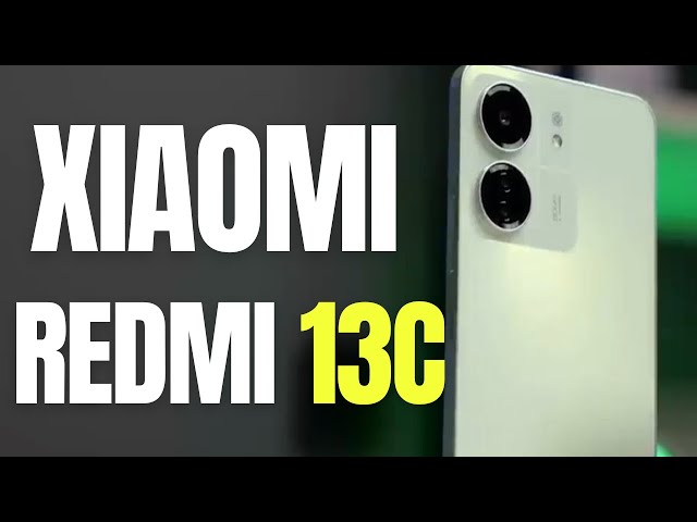 Xiaomi Redmi 13C - The Budget Beast!