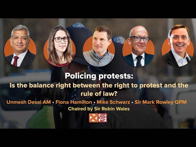 Policing protests: Is the balance right between the right to protest and the rule of law?