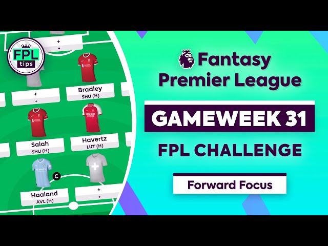 FPL GW31: FANTASY CHALLENGE | Haaland, Havertz & Bradley | Gameweek 31 | Premier League 2023/24 Tips