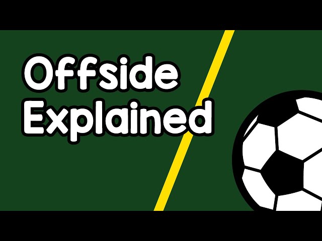 Why Football Needs the Offside Law