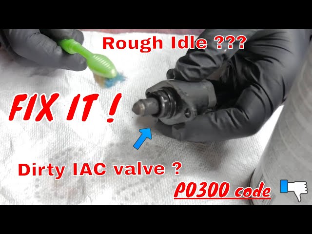 How to fix a rough idle/clean, replace IAC valve and the P0300 code