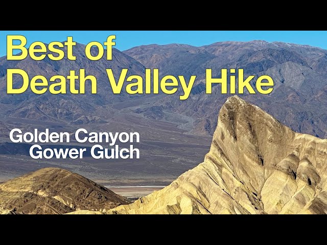 Death Valley "Best of Hike - Golden Canyon, Red Cathedral, Zabriskie Point and Gower Gulch Loop