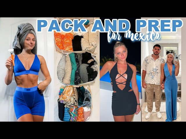 PACK & PREP FOR MEXICO: how I prep *everything* for vacation
