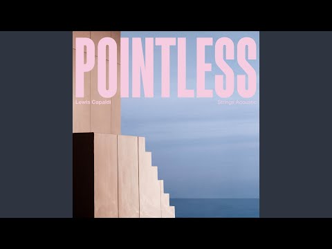Pointless (Strings Acoustic)