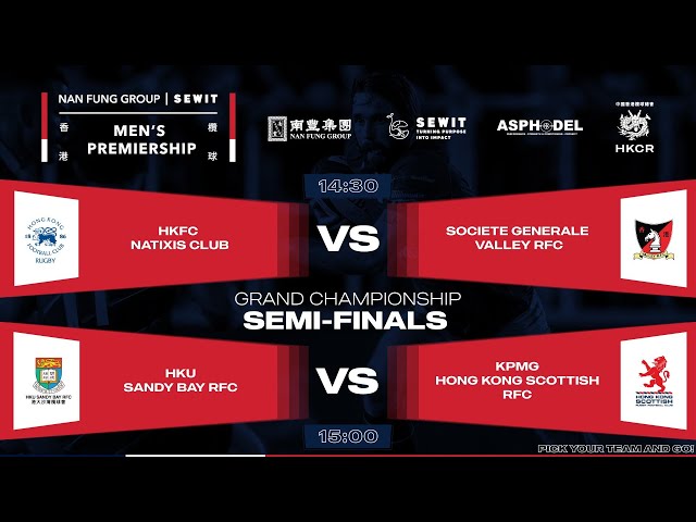 Semi-final: HKFC Natixis Club v Societe Generale Valley RFC [Nan Fung Group | SEWIT Premiership]