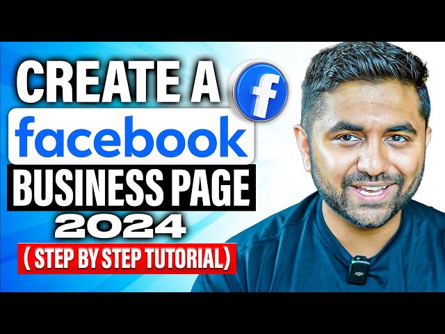 Ultimate Facebook Business Page Tutorial  [ Updated 2024 ]