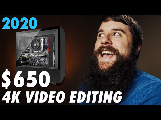 Build a Budget 4K Video Editing PC for $650 in 2020! | AMD Ryzen Build