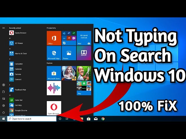 Can't Type in Windows 10 Search Bar, Fix Search & Start Menu on Windows 10
