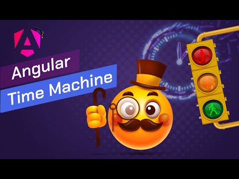 Angular Time Machine