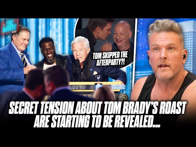 Secret Tension Behind Of The Scenes Of Tom Brady's Roast Is Getting Revealed... | Pat McAfee Reacts