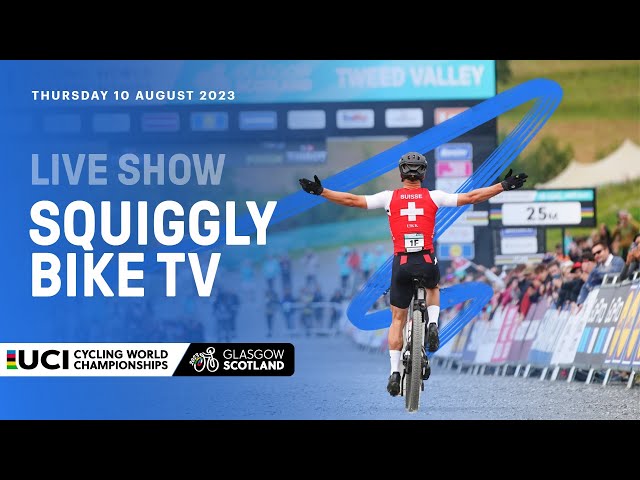LIVE - Day Eight Squiggly Bike Show | 2023 UCI Cycling World Championships