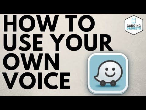 How To Record Your Voice For Waze Navigation - Waze Tutorials