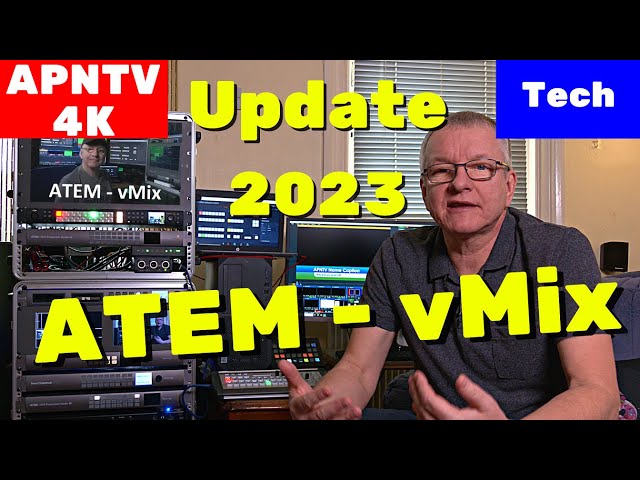 ATEM - vMix 2023 Update