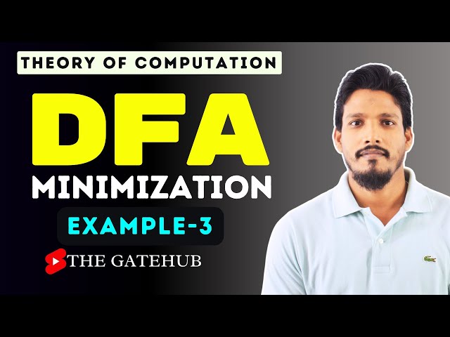 DFA Minimization || Example 3 || Minimization of DFA || GATE CSE || TOC