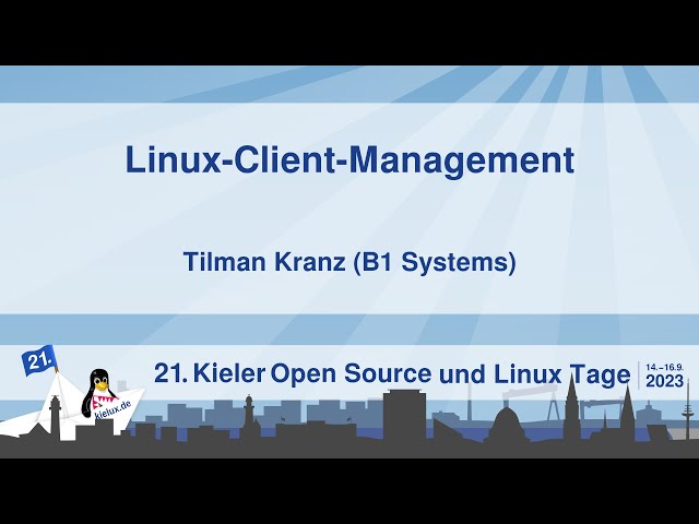 Linux-Client-Management [21. Kielux 2023]