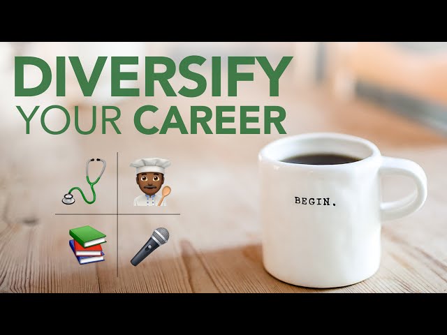 How to Diversify Your Career