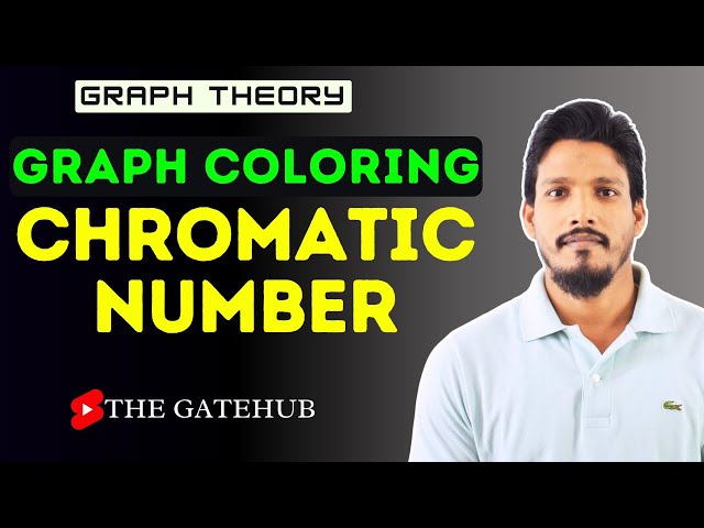 Graph Coloring and Chromatic Number | GATECSE | Graph Theory