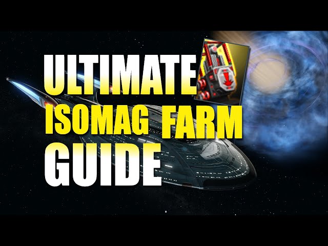 Best Way to Farm Isomags | How To | Star Trek Online