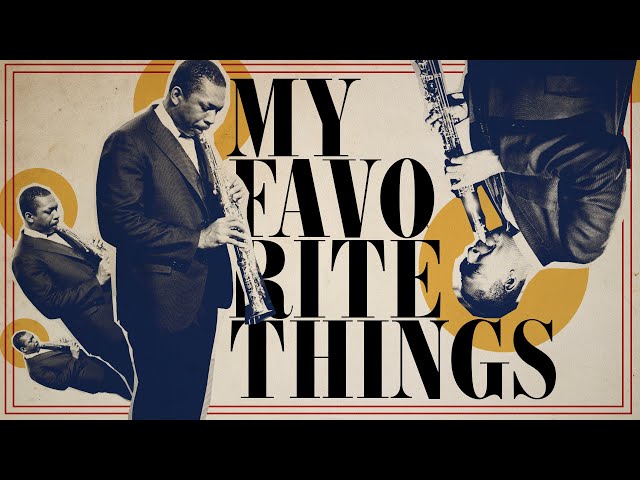How Coltrane Broke "My Favorite Things" (feat. Adam Neely)