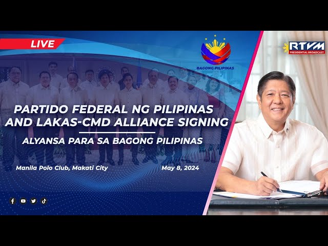 Partido Federal ng Pilipinas and Lakas-CMD Alliance Signing