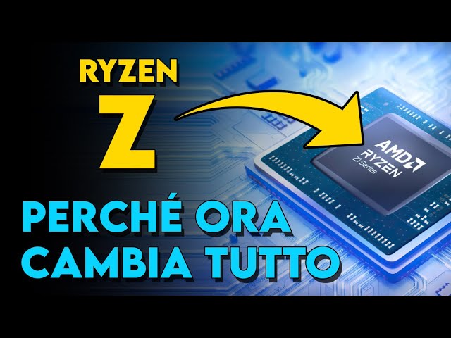 Chip AMD Ryzen Z, ecco cosa accadrà nei prossimi mesi