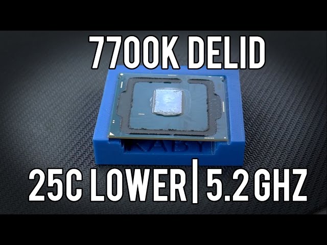 Delidding the 7700K - 5.2GHz Overclock - 25C cooler