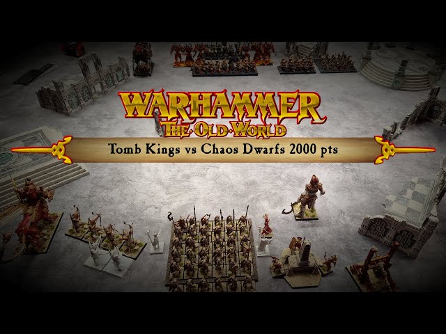 05. Tomb Kings vs Chaos Dwarfs, 2000 pts | Warhammer Old World 10-minute battle report
