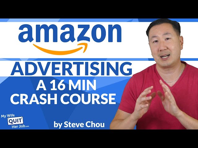 Amazon PPC - A 16 Min Crash Course On Amazon Advertising