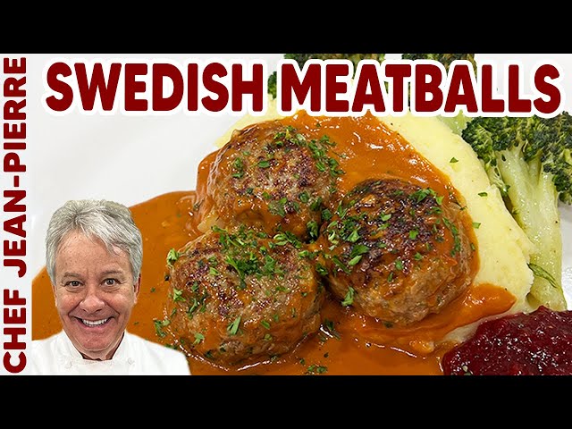 Swedish Meatballs | Chef Jean-Pierre