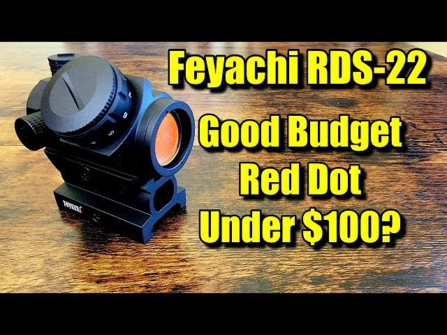 Feyachi RDS-22 Red Dot Review And Unboxing